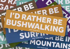 'I'd Rather Be...' Bumper Stickers