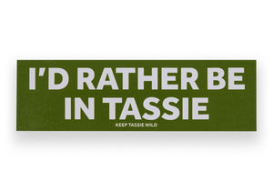 'I'd Rather Be...' Bumper Stickers In Tassie