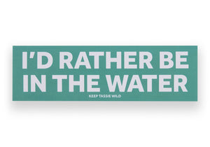 'I'd Rather Be...' Bumper Stickers In The Water