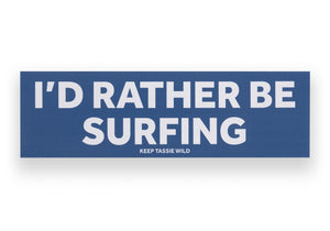 'I'd Rather Be...' Bumper Stickers Surfing