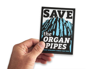 Save the Organ Pipes sticker
